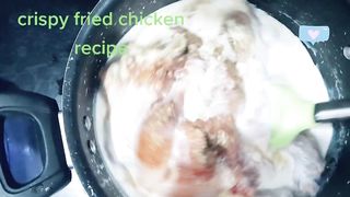 Crispy fried chicken recipe