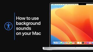How to use background sounds on your Mac | Apple Support