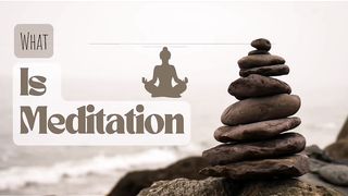 Documentary on Meditation