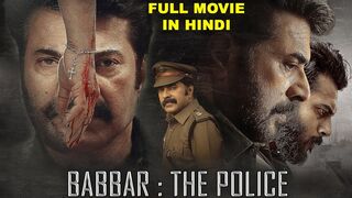 Babbar The Police | New Released Full Hindi Dubbed Movie 2023 | Mammootty, Anson Paul, Kanika