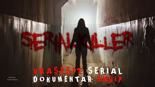 Vrasësit Serial  – Dokumentar Shqip