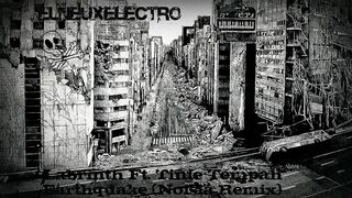 Labrinth Ft. Tinie Tempah - Earthquake (Noisia Remix). ♫♪♫