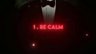 Be calm in every situation