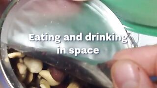 What its feel like eat in space