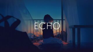 ECHO _Alexander Steward Lyrik ( slowed & reverb )