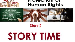 Protection of Human Rights| Story 2 | StoryTime