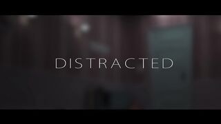 Animated movie "Distracted"