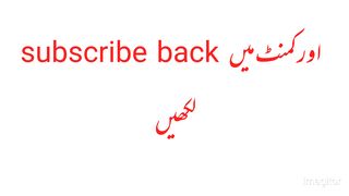 Watch the video and subscribe my chanel and add the comments