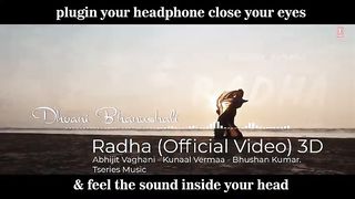 Radha in 3D (Official Video) Dhvani Bhanushali