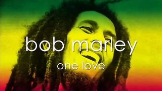 ONE LOVE - Bob Marley