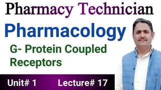G-Protein Coupled Receptors|Pharmacy Technician 2nd year
