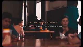 Feel this - Let me down slowly × Bollywood Songs