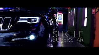 Sukhe_ Superstar Song (Official Video) Jaani _ New Song 2017 _ T-Series(1080P_HD)