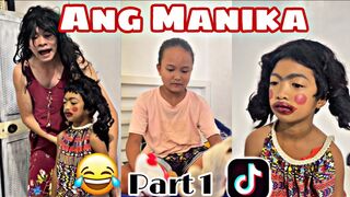 ANG MANIKA PART 1 (FUNNY TIKTOK COMPILATION)