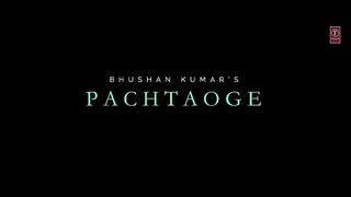 Arijit Singh _ Pachtaoge (Love Song) _ Vicky Kaushal_ Nora Fatehi _Jaani_ B Praak_ Arvindr Khair