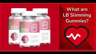LB Slimming Gummies Reviews: Can You Use This For Weight Loss Without Reducing Calories?