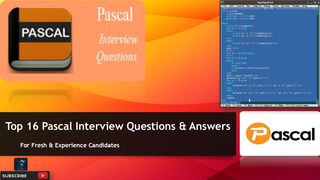 pascal interview | Top 16 Q&A | for fresh & experience candidates