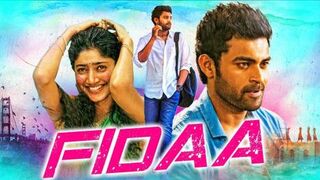 Fidaa (2018) New Released Hindi Dubbed Full Movie | Varun Tej, Sai Pallavi, Sai Chand, Raja Chembolu