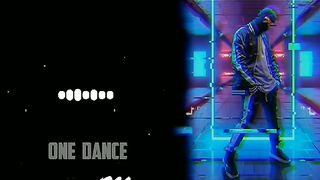 One Dance| Soundtrack