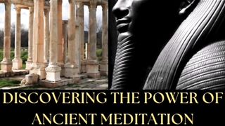 Ancient Meditation Techniques