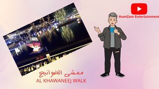 Al Khawaneej Walk Tour dubai | by humzam entertainment