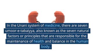 Umoor-e-Tabaiyya in Unani Systen of Medicine