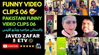 Funny Video Clips 06 |  Pakistani Funny Video Clips 06 | پاکستانی مزاحیہ ویڈیو کلپس | javedzafaretv