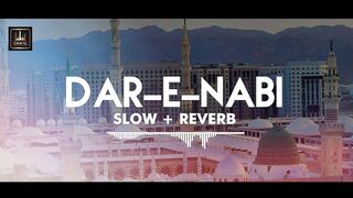 Dar-E-Nabi By Ali Hamza _ Slow _ Reverb Naat @islamicmusic717