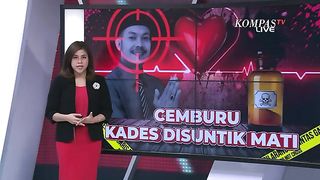 Karena Cemburu Kades disuntik Mati