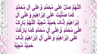 Durood e Ibrahim _33-Time _ Durood E Ibrahim Beautiful Recitation-durood sharif _