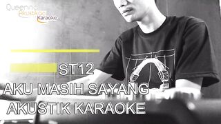 Karaoke AKU MASIH SAYANG (ST12)