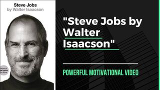 The Inspiring Story of Steve Jobs: A Review of Isaac Walterson's Biography