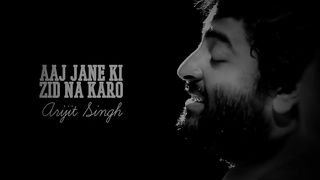 Aaj Jane Ki Zid Na Karo Arijit Singh Lyrics | Arijit Lovers #youtube #arijit  #fun #good #lovers