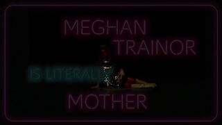 Meghan Trainor - Mother