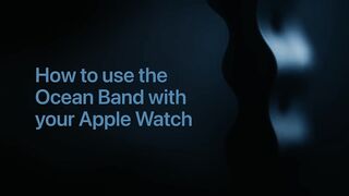 How to use the Ocean Band with your Apple Watch | Apple Support