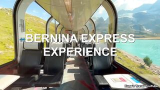 ????????????????Riding the Most Beautiful Train from Switzerland to Italy || Bernina Express (St.Moritz →Tirano)