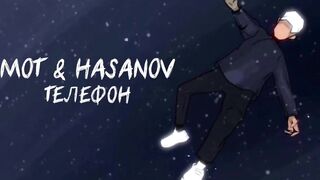 MOT & HASANOV - Телефон