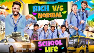 School Life - Rich Vs Normal || Shaitan Rahul