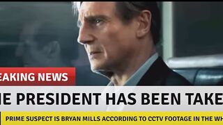Taken 4 Trailer-Find The President