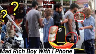 Mad Rich Boy With I Phone Prank