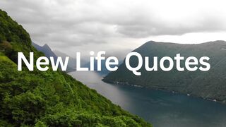 New Life Quotes