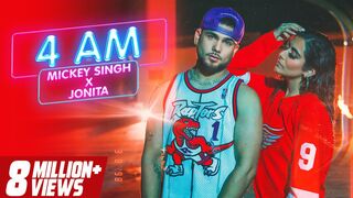 4 AM | Mickey Singh | Jonita Gandhi | Treehouse VHT | New Punjabi Song 2022