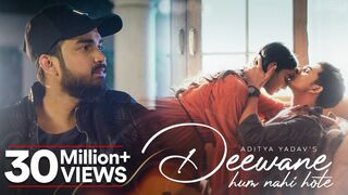 Aditya Yadav: Deewane Hum Nahi Hote | Ajaz Ahmed | Shyrinn Anicka | Latest Hindi Sad Songs