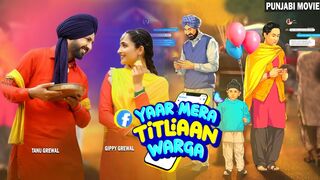Yaar Mera Titliaan Warga 2022 Punjabi