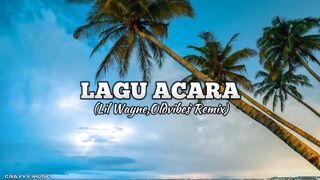 Lagu Acara Remix - Lil Wayne (Vibes'Remix) [Audio]