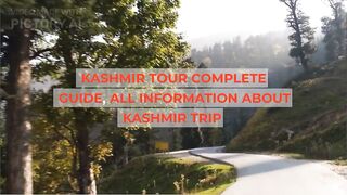 Kashmir Tour Complete Guide| All Information About Kashmir Trip