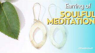 Earrings of Soulful Meditation
