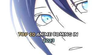 Best anime 2023 coming part 1