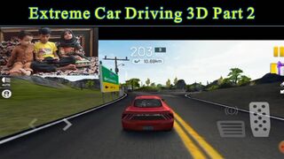 Extreme Car Driving Racing game play 2 || Extreme Car Driving Simulator Game || free games