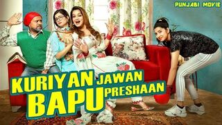 Kuriya Jawan Bapu Pareshan full Movie HD